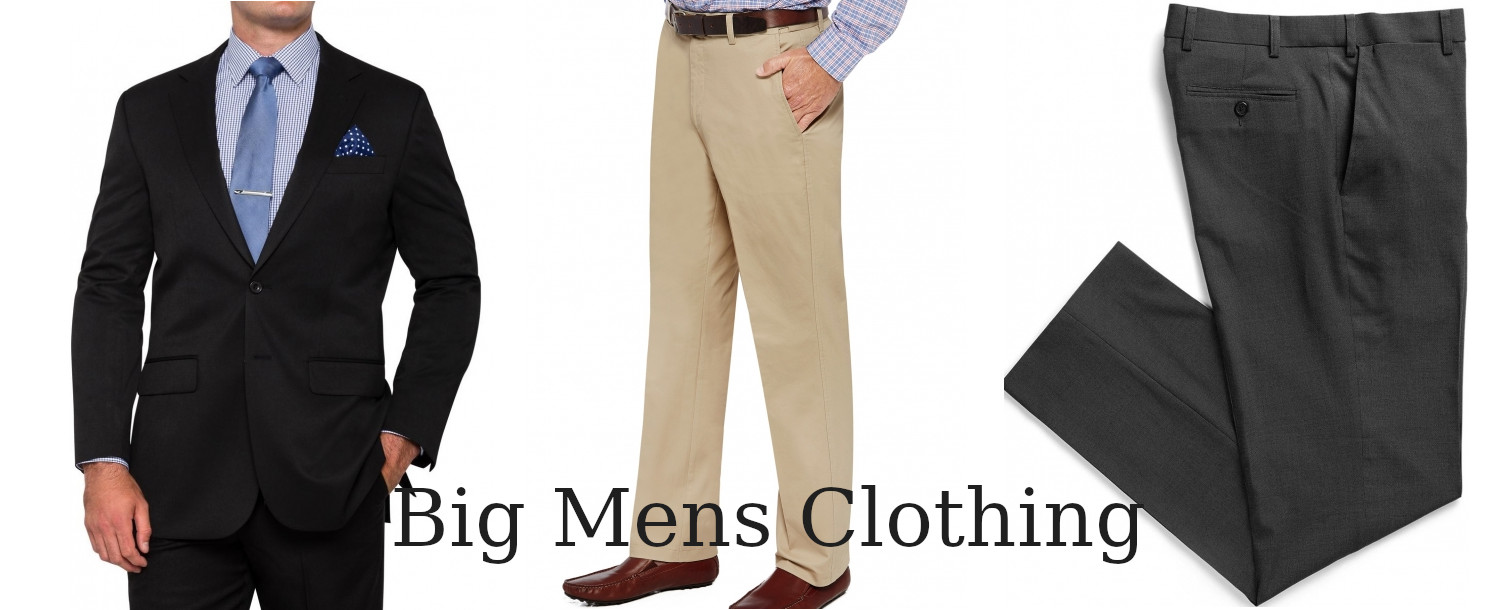 Big Mens Clothing Australia, Plus Size Mens Clothing Cheap at BSP