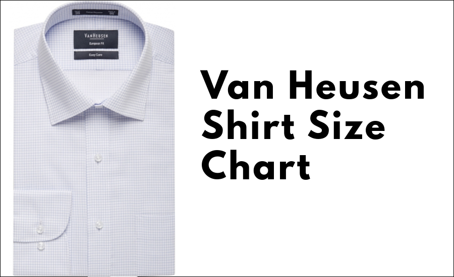 Van Heusen Size Chart How To Measure Sleeve Length Shirt Sizes