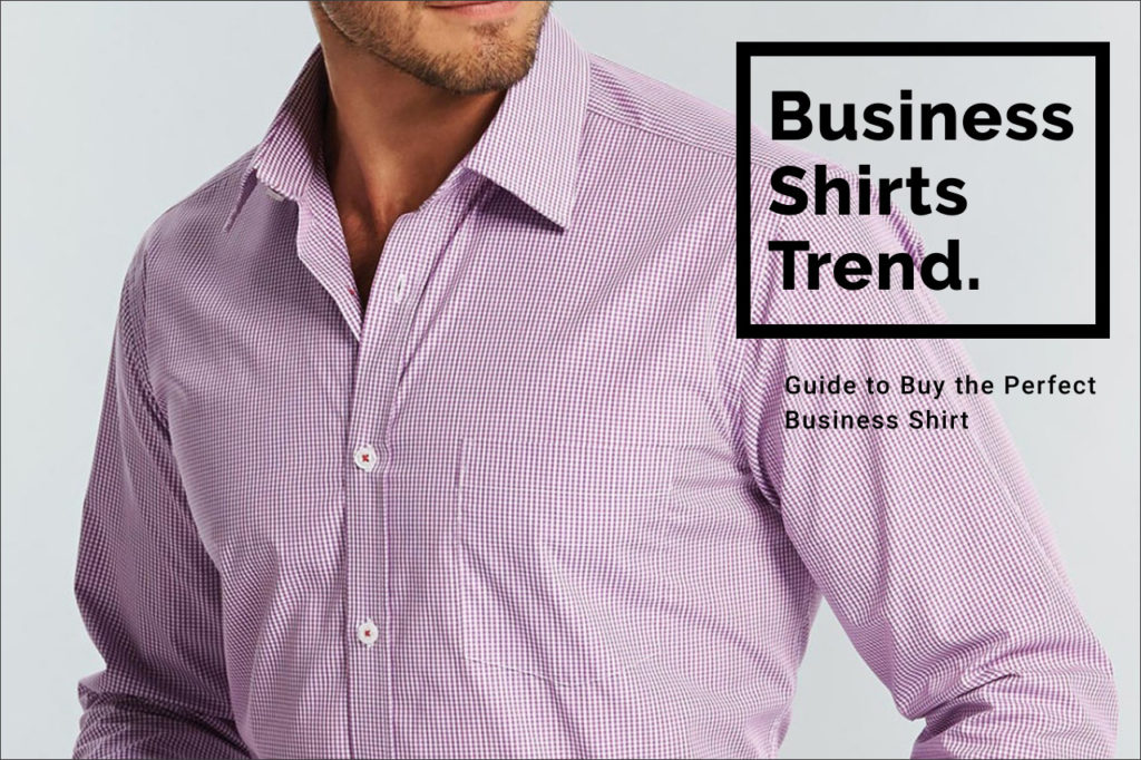 guide-to-buy-the-perfect-business-shirt-business-shirts-plus-blog