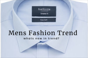 Mens Fashion Trend